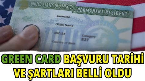 green card son başvuru tarihi